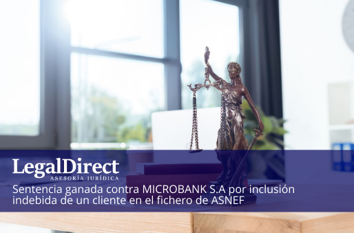 ganamos contra microbank por inclusión en fichero de morosos